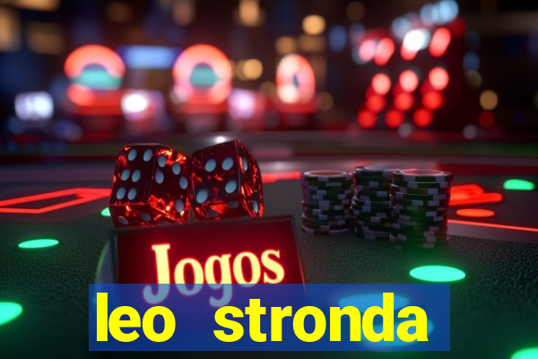 leo stronda terminou com greicy santos